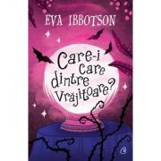 Care-i care dintre vrajitoare? - Eva Ibbotson
