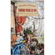 Ciocoii vechi si noi (Nicolae Filimon)