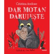 Dar motan daruieste - Cristina Andone
