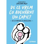 De ce vrem cu adevarat un copil? - Cristina Nica