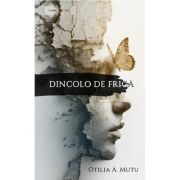 Dincolo de frica - Otilia A. Mutu