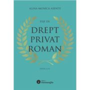 Fise de drept privat roman. Editia a 2-a - Alina Monica Axente