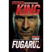Fugarul - Stephen King