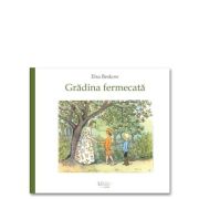 Gradina fermecata - Elsa Beskow