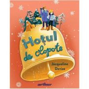 Razboiul limonadei 3. Hotul de clopote - Jacqueline Davies