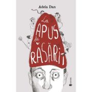 La apus de rasarit - Adela Dan