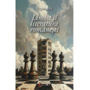 Limba si literatura romanesti - Eugen Blaj