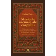 Mesajele ascunse ale corpului - Stefan Pusca