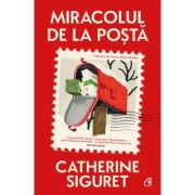 Miracolul de la posta - Catherine Siguret