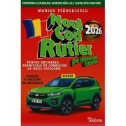 Noul cod rutier 2026 pe intelesul tuturor - Marius Stanculescu