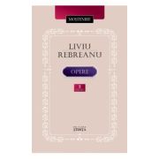 Opere. Volumul 3. Ciuleandra. Gorila - Liviu Rebreanu