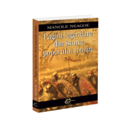 Pagini legendare din istoria poporului roman - Manole Neagoe