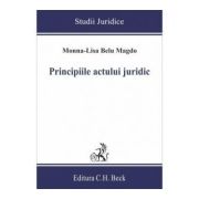 Principiile actului juridic - Monna-Lisa Belu Magdo