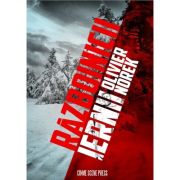 Razboinicii iernii - Olivier Norek