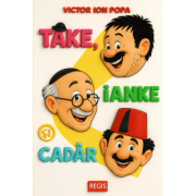 Take, Ianke si Cadar - Victor Ion Popa