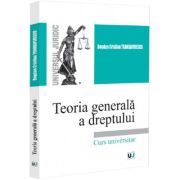 Teoria generala a dreptului. Curs universitar - Bogdan Cristian Trandafirescu