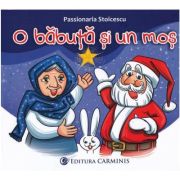 O babuta si un mos - Passionaria Stoicescu