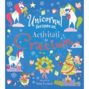 Unicornul fermecat. Activitati de Craciun