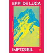 Imposibil - Erri De Luca