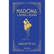 Madona in haina de blana - Sabahattin Ali