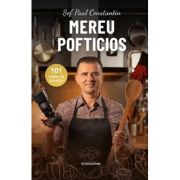 Mereu Pofticios. 101 retete de poveste - Sef Paul Constantin
