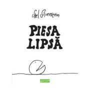 Piesa lipsa - Shel Silvestein