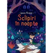 Sclipiri in noapte - Lorena Alvarez