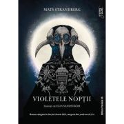 Violetele noptii - Mats Strandberg
