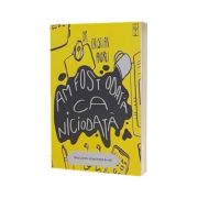 Am fost odata ca niciodata. Partea 1, pentru un bun inceput de viata - Cristian Andrei