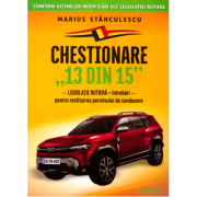 Chestionare 13 din 15. Legislatie rutiera si intrebari pentru restituirea permisului de conducere - Marius Stanculescu