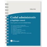 Codul administrativ si legislatie conexa. Actualizat la 8 ianuarie 2026 - spiralat - Ovidiu Podaru