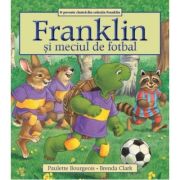 Franklin si meciul de fotbal - Paulette Bourgeois