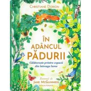 In adancul padurii - Christiane Dorion