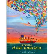 In cautarea pasarii nemaivazute - Nora Brech