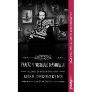 Miss Peregrine 6. Prapad pe Pogonul Diavolului - Ransom Riggs