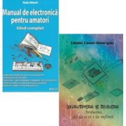 Pachet 2 carti: Manual de electronica pentru amatori si Electronica si Robotica - Paolo Aliverti, Catalin Cazan-Gheorghiu