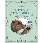 Povesti din umbra padurii - Karine-Marie Amiot