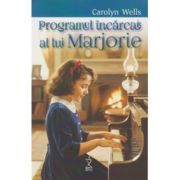 Programul incarcat al lui Marjorie - Carolyn Wells