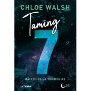 Taming 7. Baietii de la Tommen #5 - Chloe Walsh