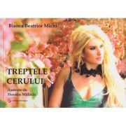 Treptele cerului - Bianca Beatrice Michi
