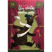 Un cantec pentru ursi - Benjamin Chaud
