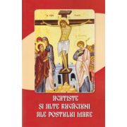 Acatiste si alte rugaciuni ale postului mare