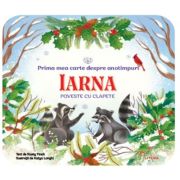 Bebe invata. Prima mea carte despre anotimpuri. Iarna. Poveste cu clapete - Rusty Finch