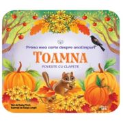 Bebe invata. Prima mea carte despre anotimpuri. Toamna. Poveste cu clapete - Rusty Finch