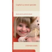 Copilul cu nevoi speciale - Stephen Viars