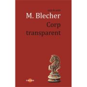 Corp transparent - Max Blecher