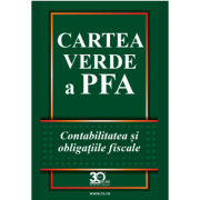 Cartea Verde a PFA. Contabilitatea si obligatiile fiscale