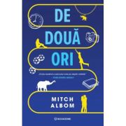 De doua ori - Mitch Albom