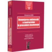 Denuntarea unilaterala a contractelor in procedura insolventei - Alexandra Bob