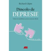 Dincolo de depresie - Richard Giplin